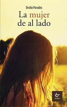 portada Mujer de al lado,La (in Spanish)
