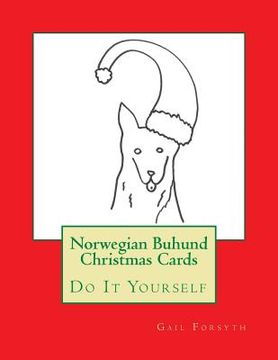 portada Norwegian Buhund Christmas Cards: Do It Yourself