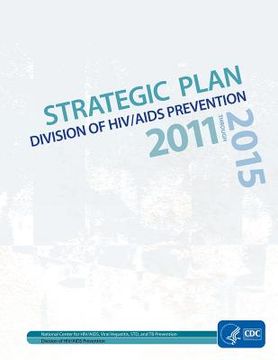 portada Strategic Plan Division of HIV/AIDS Prevention (en Inglés)