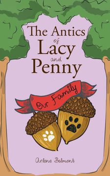 portada The Antics of Lacy and Penny: Our Family (en Inglés)