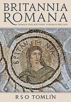 portada Britannia Romana: Roman Inscriptions and Roman Britain (en Inglés)