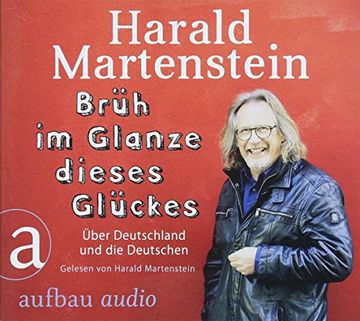 portada Brüh im Glanze Dieses Glückes: Über Deutschland und die Deutschen (en Alemán)