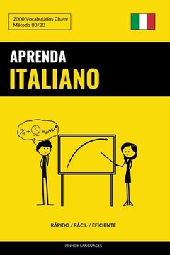 portada Aprenda Italiano - Rápido / Fácil / Eficiente: 2000 Vocabulários Chave (en Portugués)