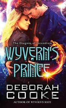 portada Wyvern's Prince: Volume 2 (The Dragons of Incendium) (en Inglés)