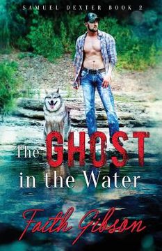 portada The Ghost in the Water (en Inglés)