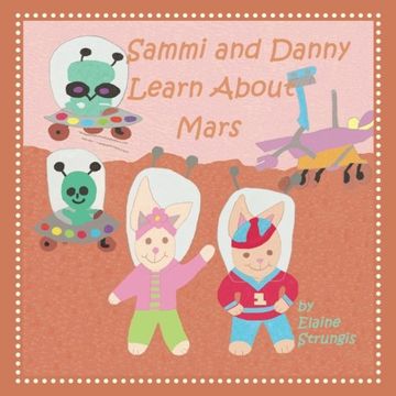 portada Sammi and Danny Learn About Mars