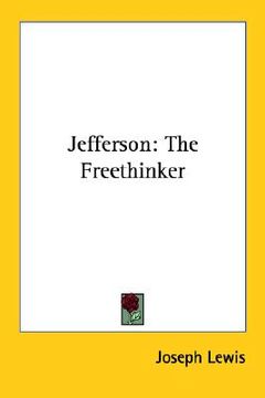 portada jefferson: the freethinker (en Inglés)