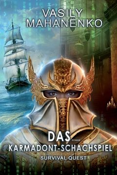 portada Survival Quest: Das Karmadont-Schachspiel: Roman (Survival Quest-Serie 5) (in German)