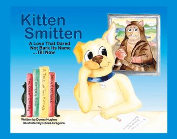 portada Kitten Smitten: A Love That Dared Not Bark Its Name...Till Now