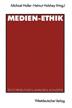 portada Medien-Ethik: Beschreibungen, Analysen, Konzepte für den Deutschsprachigen Journalismus (in German)