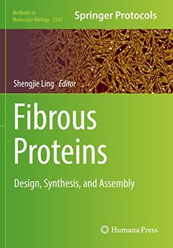 portada Fibrous Proteins: Design, Synthesis, and Assembly (Methods in Molecular Biology) (en Inglés)