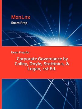 portada exam prep for corporate governance by colley, doyle, stettinius, & logan, 1st ed. (in English)