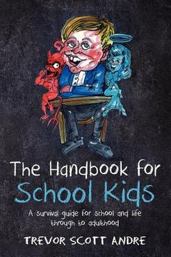 portada the handbook for school kids (en Inglés)
