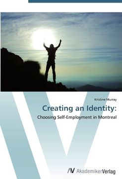 portada Creating an Identity:: Choosing Self-Employment in Montreal