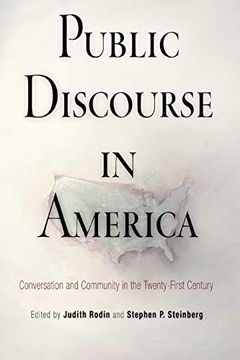 portada Public Discourse in America: Conversation and Community in the Twenty-First Century (en Inglés)