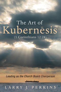 portada The Art of Kubernesis (1 Corinthians 12: 28)