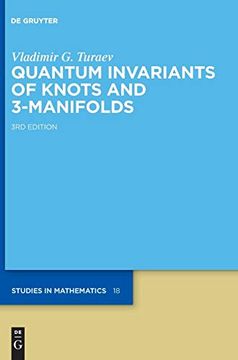 portada Quantum Invariants of Knots and 3-Manifolds (de Gruyter Studies in Mathematics) 