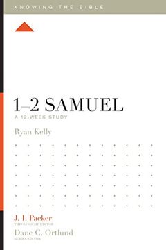 portada 1-2 Samuel: A 12-Week Study (Knowing the Bible)