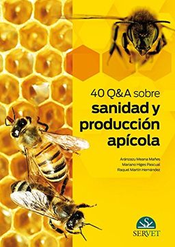 portada 40 q&a Sobre Sanidad y Producción Apícola (in Spanish)