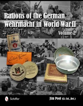 portada Rations of the German Wehrmacht in World war ii: Vol. 2 (en Inglés)