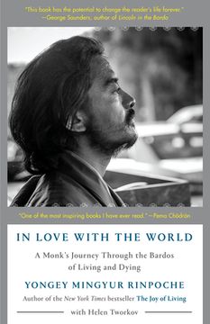portada In Love With the World: A Monk's Journey Through the Bardos of Living and Dying (in English)
