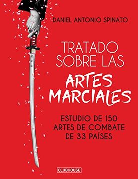 portada Tratado Sobre las Artes Marciales: Estudio de 150 Artes de Combate de 33 Países