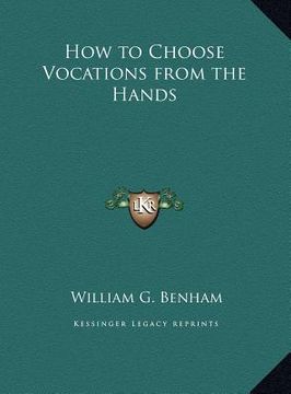 portada how to choose vocations from the hands (en Inglés)
