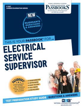 portada Electrical Service Supervisor (C-1267): Passbooks Study Guide Volume 1267 (en Inglés)