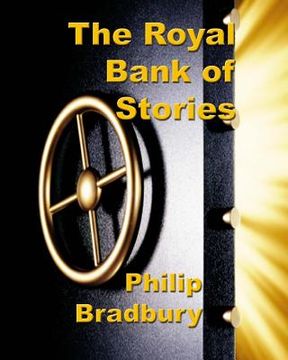 portada The Royal Bank of Stories: Stories of the people we are and who we'd like to be (en Inglés)