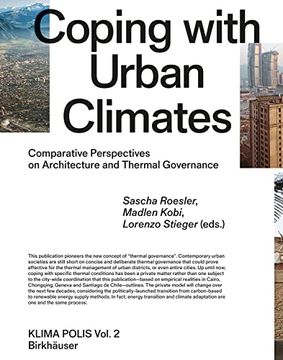 portada Coping with Urban Climates: Comparative Perspectives on Architecture and Thermal Governance (in English)