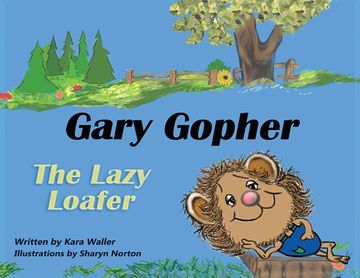 portada Gary Gopher The Lazy Loafer (en Inglés)