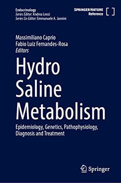 portada Hydro Saline Metabolism: Epidemiology, Genetics, Pathophysiology, Diagnosis and Treatment (en Inglés)