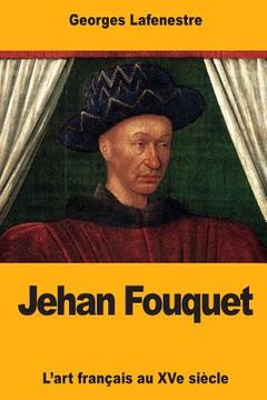 portada Jehan Fouquet (en Francés)