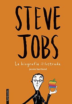 portada Steve Jobs. La Biografia Il·Lustrada (no Ficció) (in Catalá)