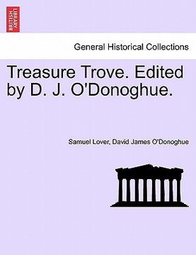 portada treasure trove. edited by d. j. o'donoghue. (en Inglés)