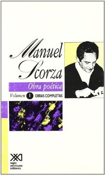 portada Obras Completas de Manuel Scorza: Obras Poética: 1 (la Creación Literaria)