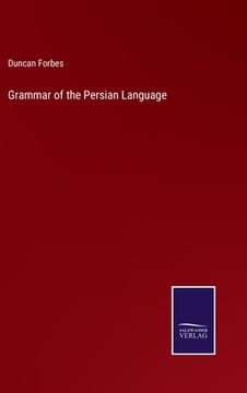 portada Grammar of the Persian Language (en Inglés)