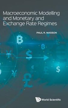 portada Macroeconomic Modelling and Monetary and Exchange Rate Regimes (en Inglés)