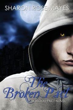 portada The Broken Pact: Blood Pact #2 (in English)