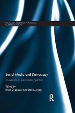 portada Social Media and Democracy: Innovations in Participatory Politics