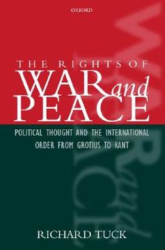 portada the rights of war and peace: political thought and the international order from grotius to kant (en Inglés)