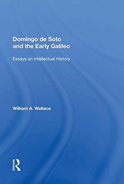 portada Domingo de Soto and the Early Galileo: Essays on Intellectual History (Routledge Revivals) (in English)