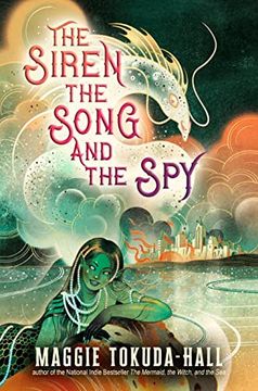 portada The Siren, the Song, and the spy (en Inglés)