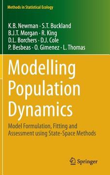 portada Modelling Population Dynamics: Model Formulation, Fitting and Assessment Using State-Space Methods (en Inglés)
