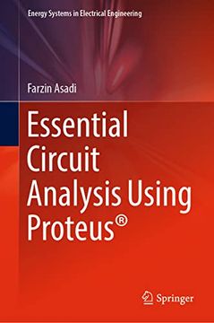 portada Essential Circuit Analysis Using Proteus(r) (en Inglés)