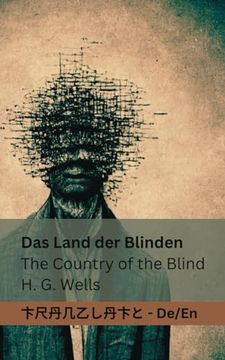 portada Das Land der Blinden / The Country of the Blind: Tranzlaty Deutsch English (in German)