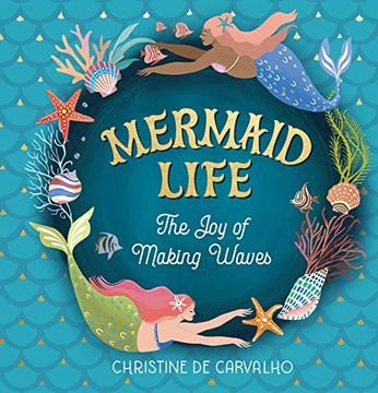 portada Mermaid Life: The joy of Making Waves (en Inglés)