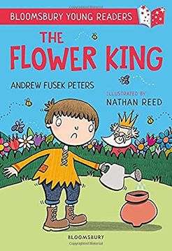 portada The Flower King: A Bloomsbury Young Reader: Gold Book Band (Bloomsbury Young Readers) (en Inglés)