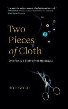 portada Two Pieces of Cloth: One Family’S Story of the Holocaust (en Inglés)