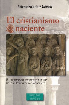 portada El Cristianismo Naciente (in Spanish)